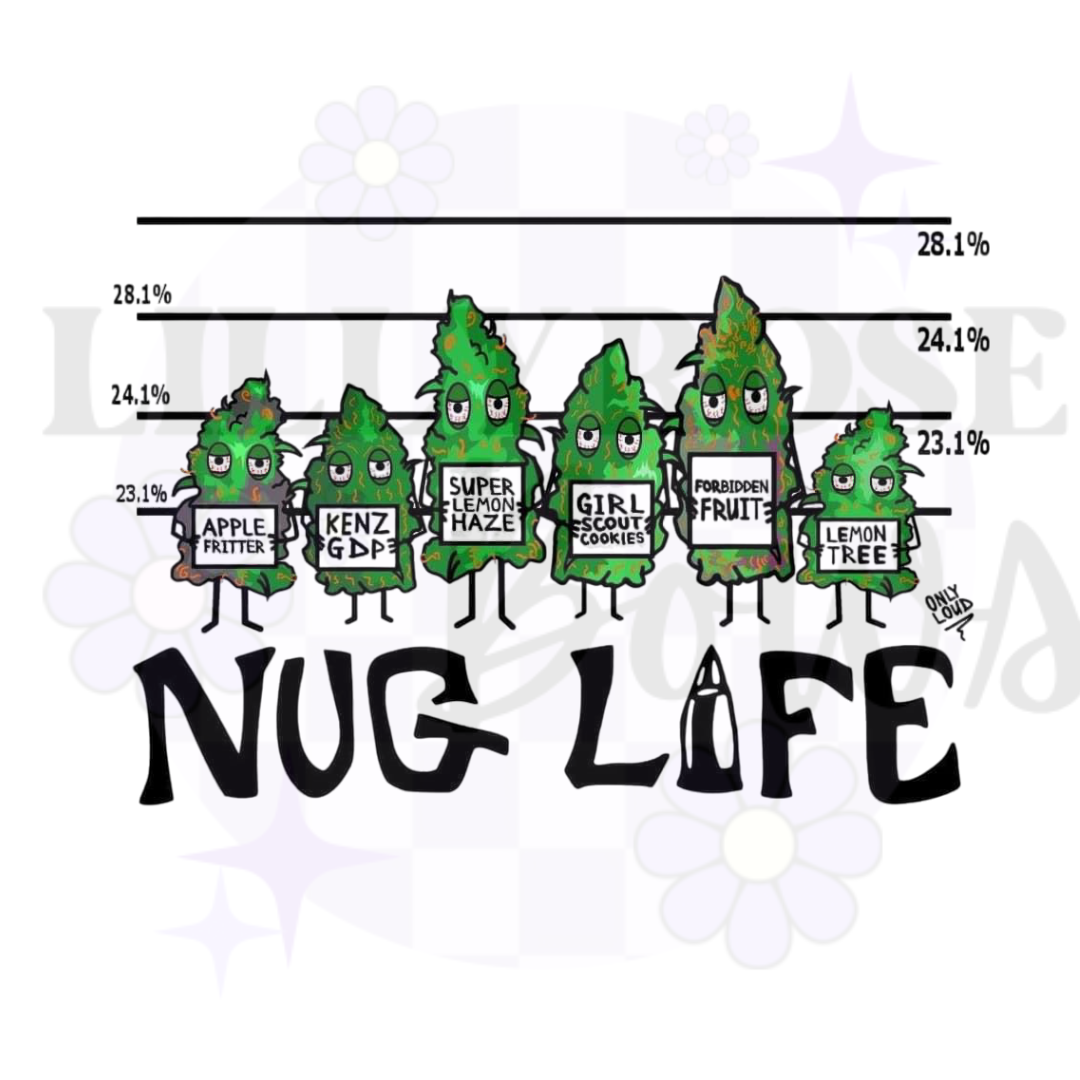 Nug life